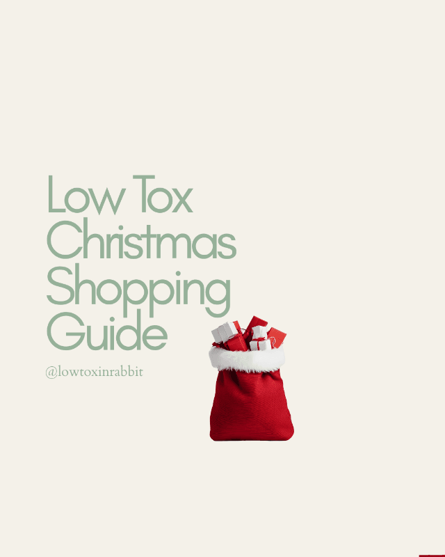 The Low Tox Christmas Gift Guide