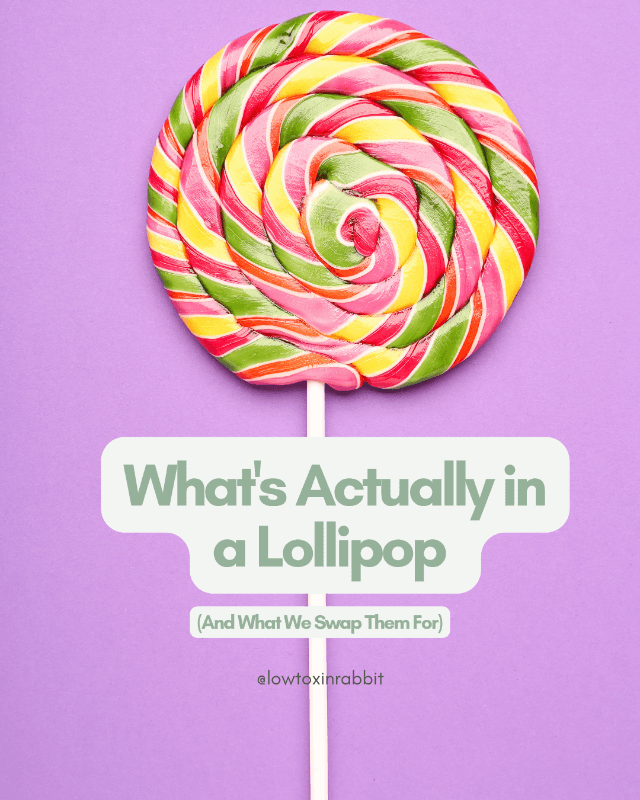 What's Actually in a Lollipop (And What We Swap Them For)