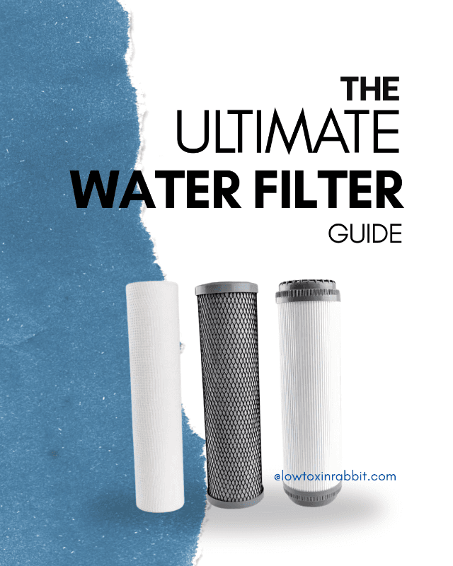 The Ultimate Water Filter Guide