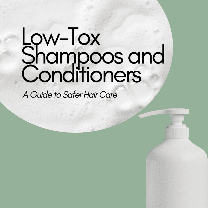 Top 10 Harmful Ingredients in Shampoos and Conditioners: What to Avoid and Safer Alternatives